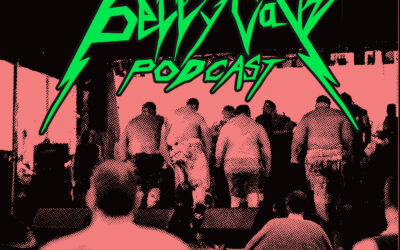 Episode 14: The Belly Cave Festival (No Northlane)